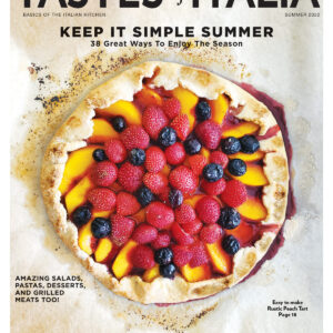 Back Issue Tastes of Italia Summer 2022