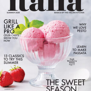 Back Issue Tastes of Italia Summer 2026